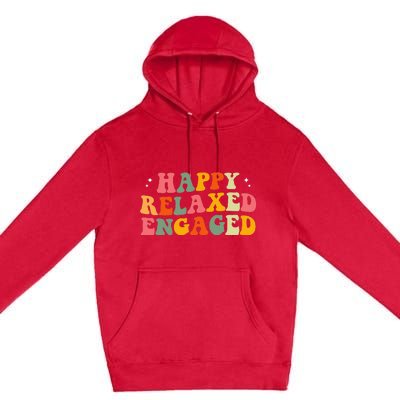 Happy Relaxed Engaged ABA Behavior Analyst Special Education Premium Pullover Hoodie