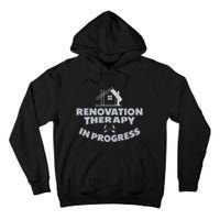 Home Renovation Funny Renovation Home Improvement  Tall Hoodie