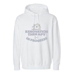 Home Renovation Funny Renovation Home Improvement  Garment-Dyed Fleece Hoodie