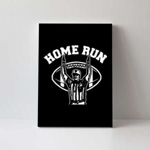 Home Run Football Referee Funny Football Touchdown Homerun Canvas