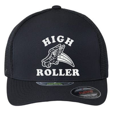 High Roller Funny Roller Skating Meme Flexfit Unipanel Trucker Cap