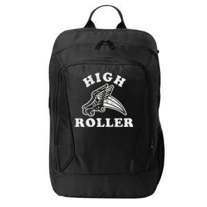 High Roller Funny Roller Skating Meme City Backpack