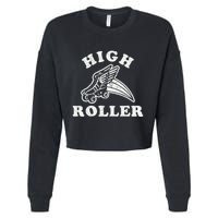 High Roller Funny Roller Skating Meme Cropped Pullover Crew