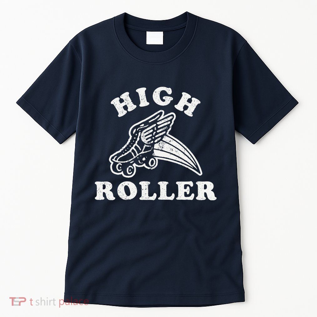 High Roller Funny Roller Skating Meme Tall T-Shirt