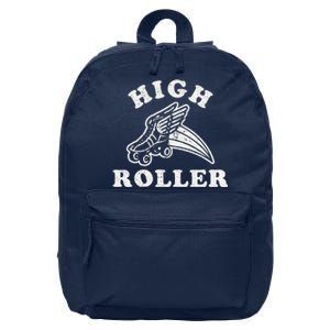 High Roller Funny Roller Skating Meme 16 in Basic Backpack