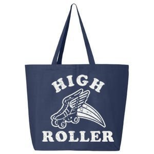 High Roller Funny Roller Skating Meme 25L Jumbo Tote