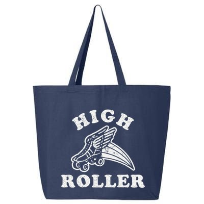 High Roller Funny Roller Skating Meme 25L Jumbo Tote