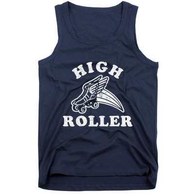 High Roller Funny Roller Skating Meme Tank Top