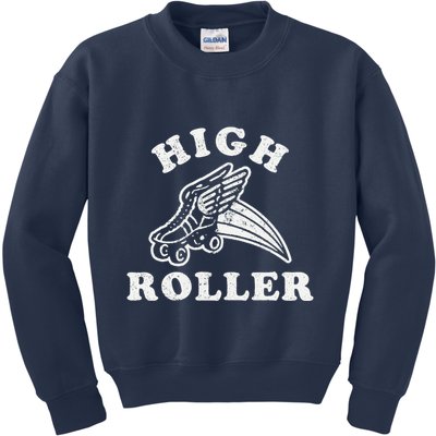 High Roller Funny Roller Skating Meme Kids Sweatshirt