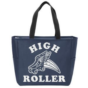 High Roller Funny Roller Skating Meme Zip Tote Bag