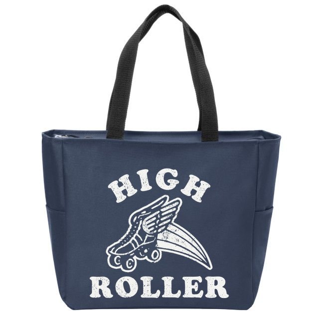 High Roller Funny Roller Skating Meme Zip Tote Bag