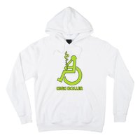 High Roller Funny Joke For People In A Wheelchair Hoodie