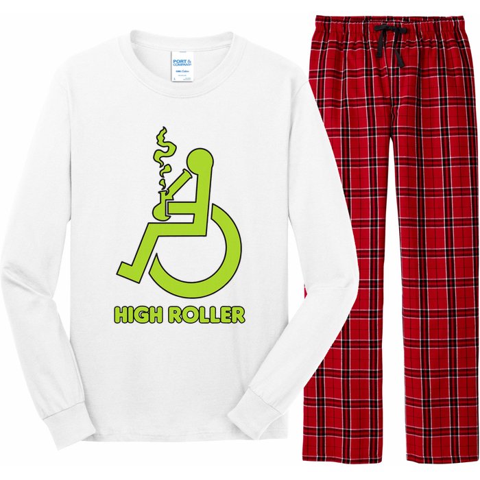 High Roller Funny Joke For People In A Wheelchair Long Sleeve Pajama Set