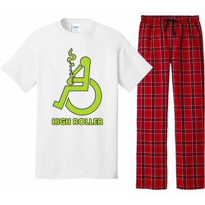 High Roller Funny Joke For People In A Wheelchair Pajama Set