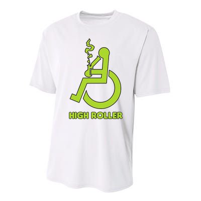 High Roller Funny Joke For People In A Wheelchair Performance Sprint T-Shirt