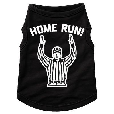 Home Run! (Football Referee) funny saying sarcastic Doggie Tank