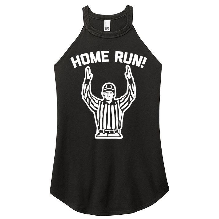 Home Run! (Football Referee) funny saying sarcastic Women's Perfect Tri Rocker Tank
