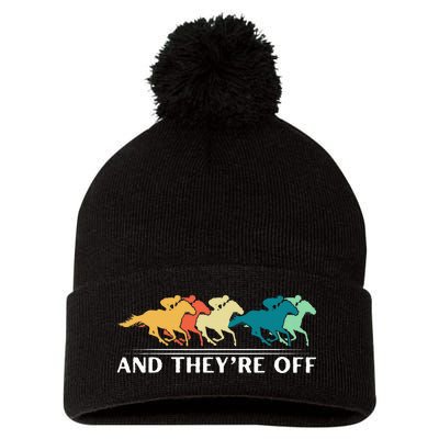 Horse Racing Funny And TheyRe Off Horse Racing Pom Pom 12in Knit Beanie