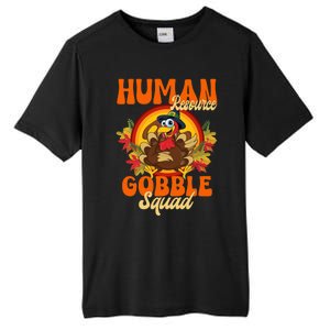 Hu Resource Gobble Squad Turkey Hr Ager Thanksgiving Gift Tall Fusion ChromaSoft Performance T-Shirt