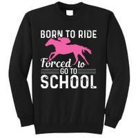 Horseback Riding Girl Funny Horse Tall Sweatshirt