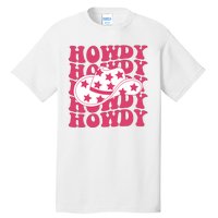 Howdy Retro Groovy Tall T-Shirt