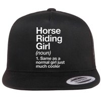 Horse Riding Girl Definition Funny & Sassy Sports Flat Bill Trucker Hat