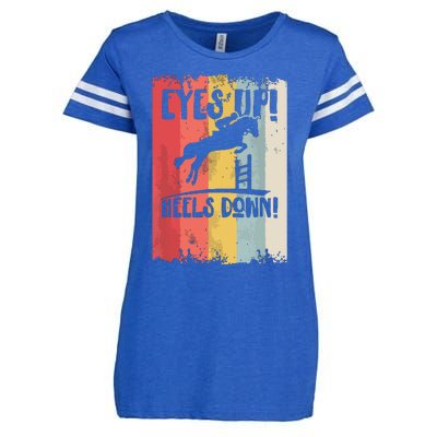 Horse Riding Gift Eyes Up Heels Down Equestrian Sports Enza Ladies Jersey Football T-Shirt