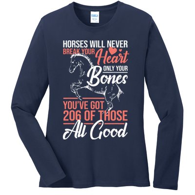 Horse Rider Horses Will Never Break Your Heart Horse Ladies Long Sleeve Shirt