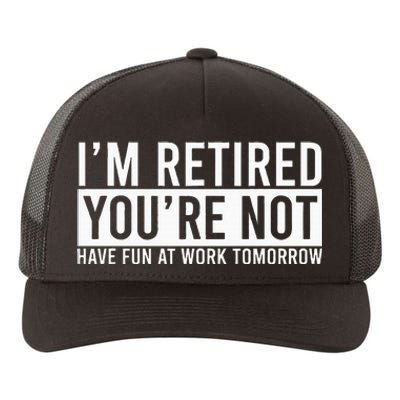 Humorous Retirement Yupoong Adult 5-Panel Trucker Hat