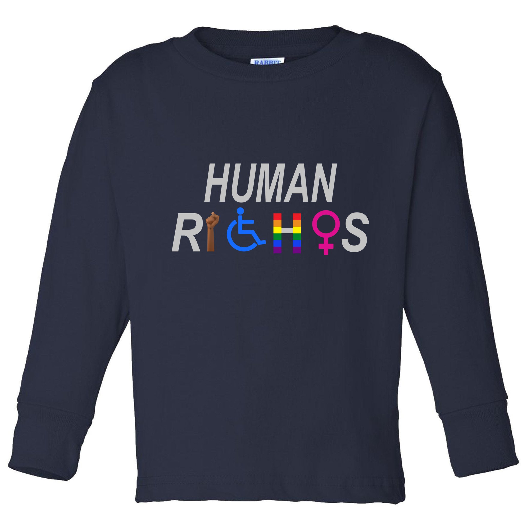 Human Rights Toddler Long Sleeve Shirt