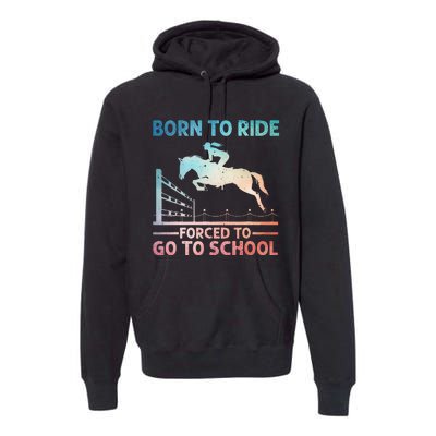 Horse Racing Horse Lover Equestrian Premium Hoodie