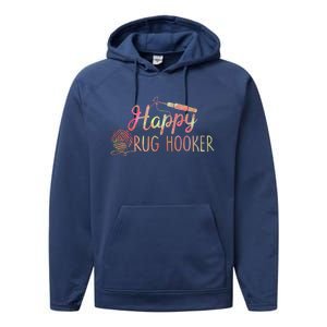 Happy Rug Hooker Cute Rug Hooking Gift Performance Fleece Hoodie