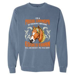 Horse Rider Horses Grandpa Granddaughter Gift Garment-Dyed Sweatshirt