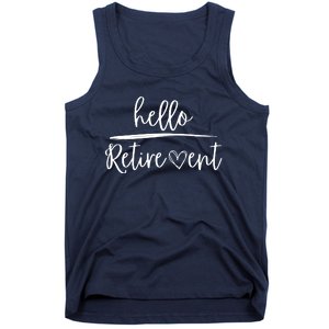 Hello Retirement Tank Top