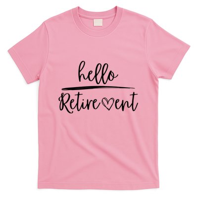 Hello Retirement T-Shirt