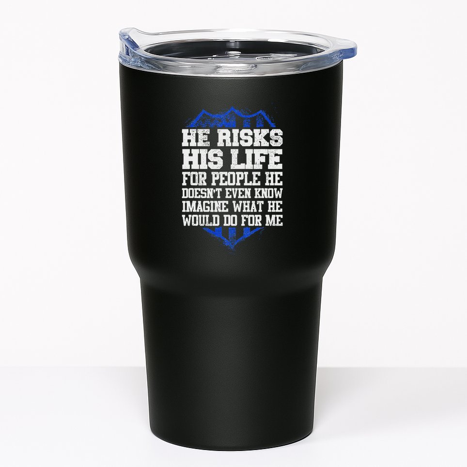 He Risks His Life Police Girlfriend Wife Cop Tumbler