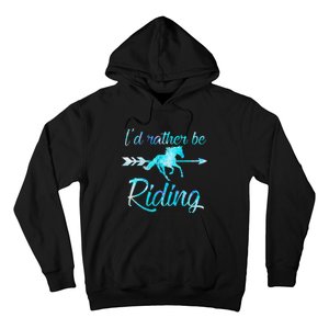 Horse Rider ID RATHER BE RIDING Horses Hoodie