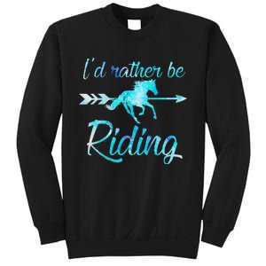 Horse Rider ID RATHER BE RIDING Horses Sweatshirt