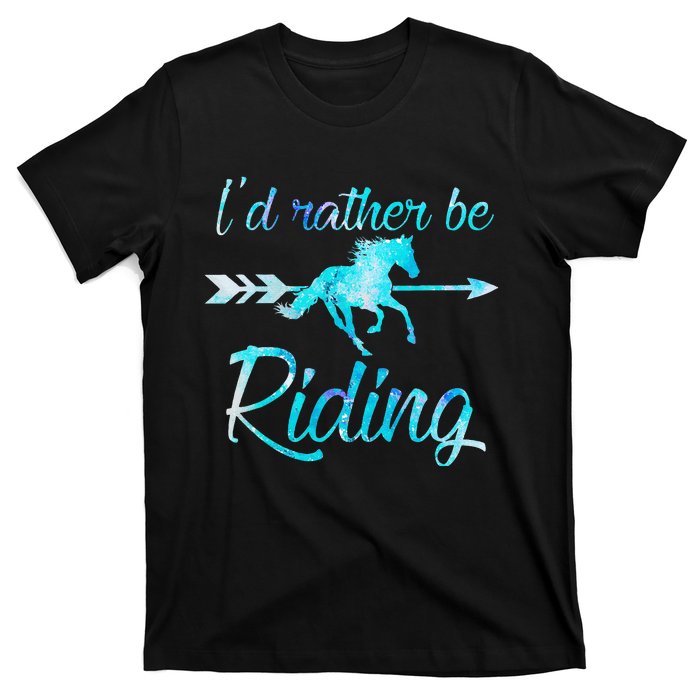 Horse Rider ID RATHER BE RIDING Horses T-Shirt