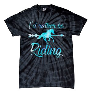 Horse Rider ID RATHER BE RIDING Horses Tie-Dye T-Shirt