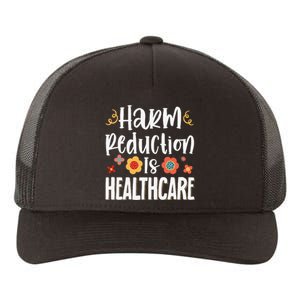 Harm Reduction Is Healthcare Yupoong Adult 5-Panel Trucker Hat