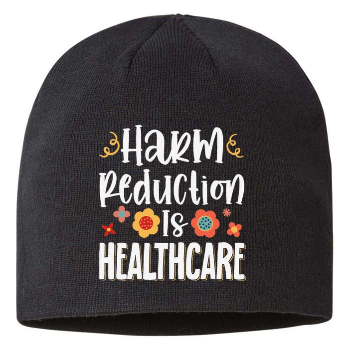 Harm Reduction Is Healthcare Sustainable Beanie