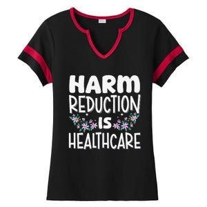 Harm Reduction Is Healthcare Ladies Halftime Notch Neck Tee