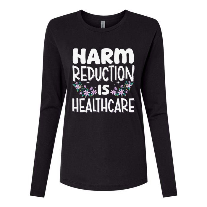 Harm Reduction Is Healthcare Womens Cotton Relaxed Long Sleeve T-Shirt