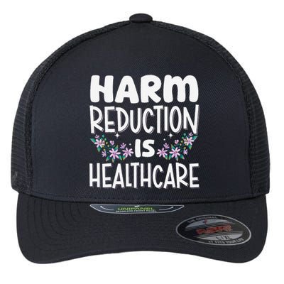 Harm Reduction Is Healthcare Flexfit Unipanel Trucker Cap