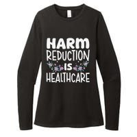 Harm Reduction Is Healthcare Womens CVC Long Sleeve Shirt