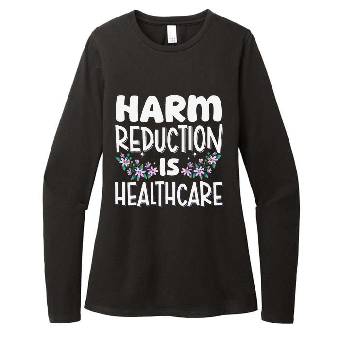 Harm Reduction Is Healthcare Womens CVC Long Sleeve Shirt