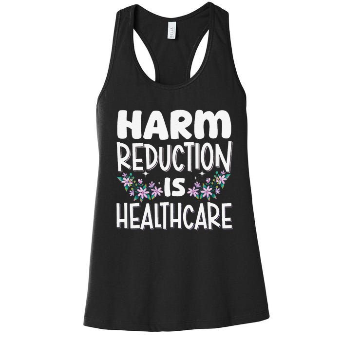 Harm Reduction Is Healthcare Women's Racerback Tank