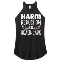 Harm Reduction Is Healthcare Women's Perfect Tri Rocker Tank