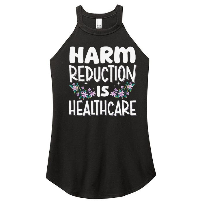 Harm Reduction Is Healthcare Women's Perfect Tri Rocker Tank